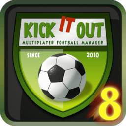 Kick it out! Soccer Manager