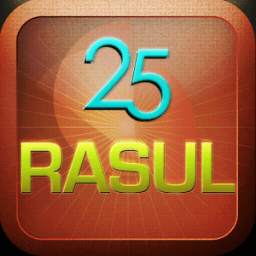 25 Rasul 2.0