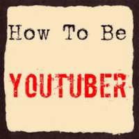 How To Become a YouTuber