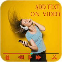 Add Text to Video : Add Video to Watermark