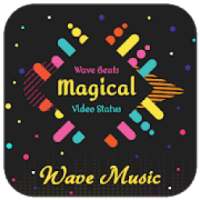 Wave Music - Wave Beats Magical Video Status Maker