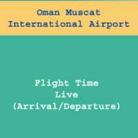 Oman Muscat Airport FlightTime on 9Apps