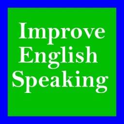 Improve English Speaking