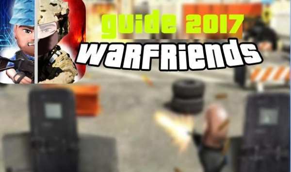 Guide For WarFriends -2017 1 تصوير الشاشة
