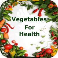 Vegetables For Health on 9Apps