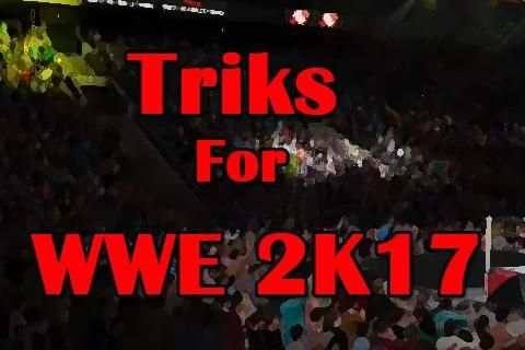 Triks For WWE 2K17 स्क्रीनशॉट 1