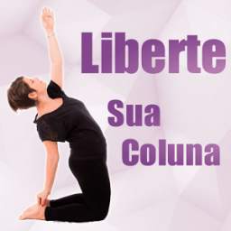 Liberte sua Coluna