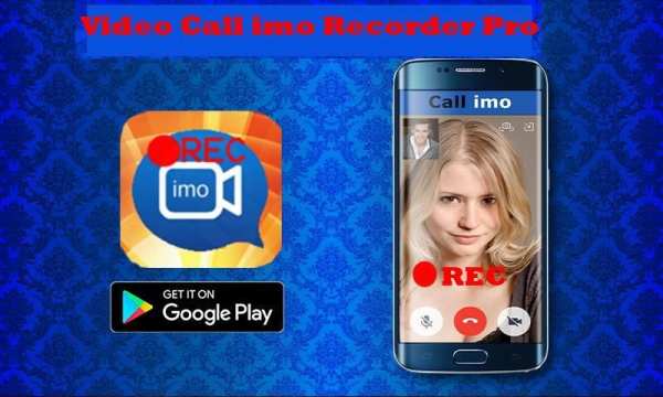 Video Call imo Recorder Pro screenshot 3