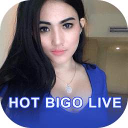 Hot Bigo Live Show 2.0