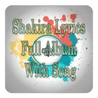 Shakira Lyrics Full Album With Song