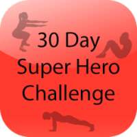 30 Day Super Hero Challenge