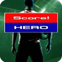 GUIDE SCORE HERO 2018