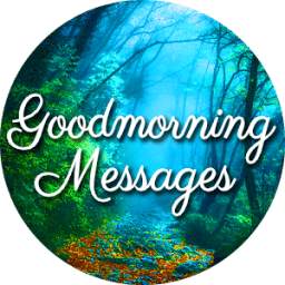 Good Morning Images & Messages - WhatsApp Status