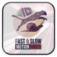Fast & Slow Motion Video