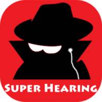 Deep hearing - Super ear