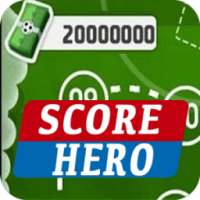 Tips SCORE! HERO