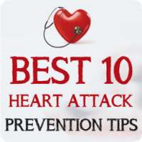 Best 10 Heart Attack Prevention Tips