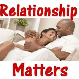 Relationship Matters.