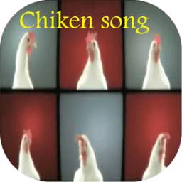 chiken song