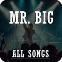 All Songs Mr Big on 9Apps