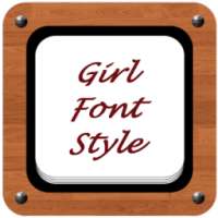 Girl Font Style on 9Apps