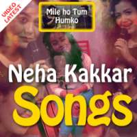 Neha Kakkar Songs