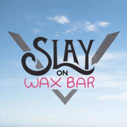 Slay On Wax Bar