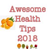Awesome Health Tips 2018 on 9Apps