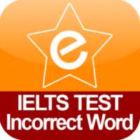 IELTS Incorrect Word on 9Apps