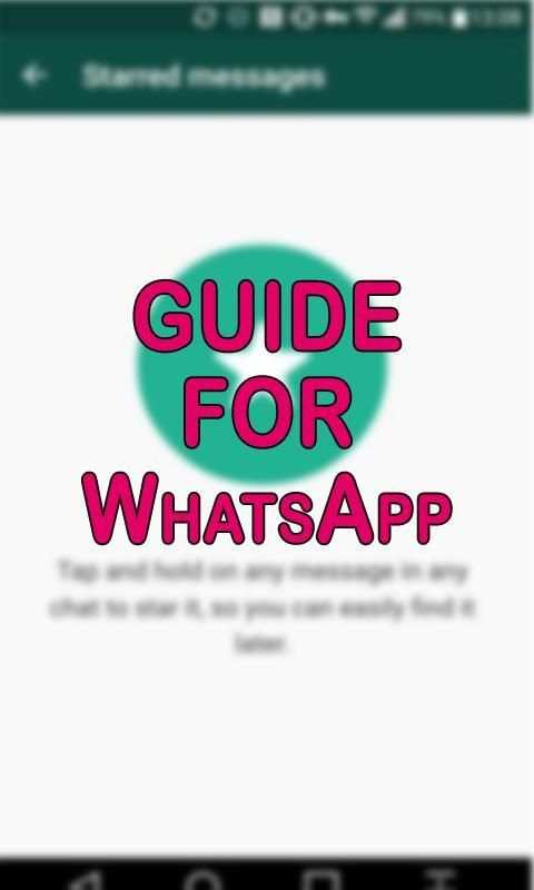 New WhatsApp Messenger Chat Free Video Call Guide screenshot 2