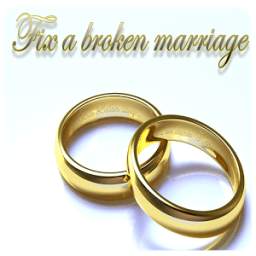 Fix broken marriage and rebuild your marriage