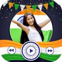 Republic Day Video Maker 2018 - 26 January Video on 9Apps