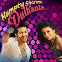 Humpty Sharma Ki Dulhania on 9Apps