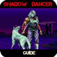 New Shadow Dancer Guide