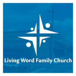 Living Word Family Church