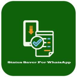 Status Saver for Whats App