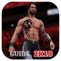 GUIDE FOR WWE 2K18