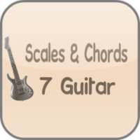 Scales & Chords: 7 Guitar