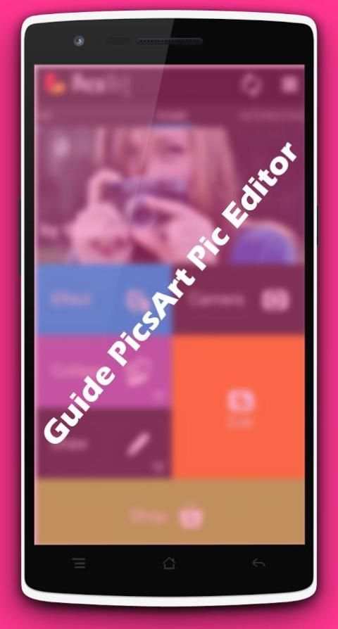 Guide PicsArt Pic Editor screenshot 1