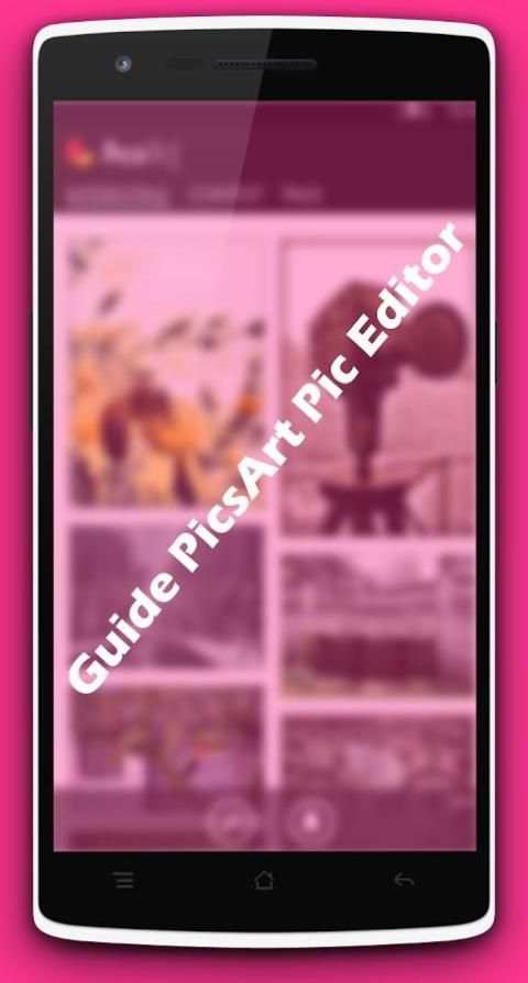 Guide PicsArt Pic Editor screenshot 3
