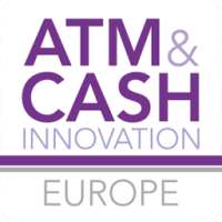 ATM & Cash Innovation Europe 2
