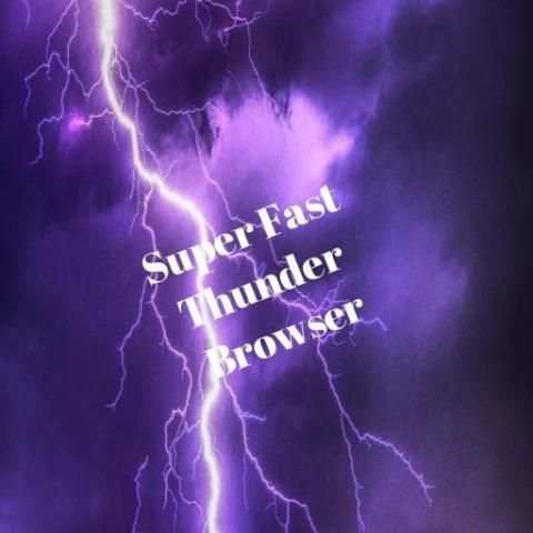 Super Fast Thunder Browser 3 تصوير الشاشة