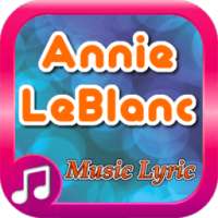 Annie LeBlanc Music Lyric on 9Apps