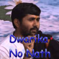 ikon Dwarika No Nath - Offline Video - Jignesh Dada