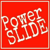 Power Slide