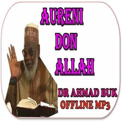 Aureni Don Allah Dr Ahmad BUK screenshot 1