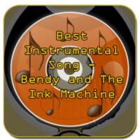 Bendy Instrumental Ink Machine Song
