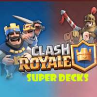 Clash Royal Decks