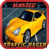 Wanted: Traffic Racer 3D Game