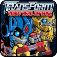Transform Robot Defense Hero Fighter